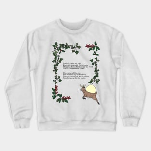 The Holly and the Ivy Crewneck Sweatshirt